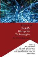 Ebook Ethics of Socially Disruptive Technologies di Ibo van de Poel edito da Open Book Publishers