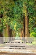 Ebook Geschichten Von Unterwegs di Gisbert Greshake edito da Traugott Bautz