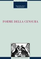 Ebook Forme della censura di Romana Zacchi, Massimiliano Morini edito da Liguori Editore