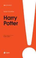 Ebook Harry Potter di Susan Gunelius edito da Egea