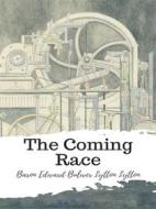 Ebook The Coming Race di Baron Edward Bulwer Lytton Lytton edito da JH