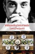 Ebook #mondoristorante di Luca Farinotti edito da Edizioni Clandestine