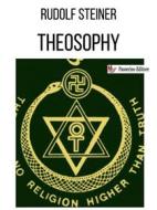 Ebook Theosophy di Rudolf Steiner edito da Passerino