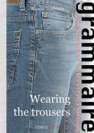 Ebook Wearing the trousers di Mireille Tembouret edito da ESMOD
