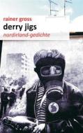 Ebook Derry Jigs di Rainer Gross edito da Books on Demand