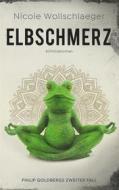 Ebook Elbschmerz di Nicole Wollschlaeger edito da Books on Demand
