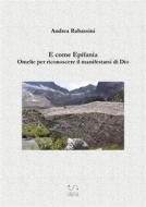 Ebook E come Epifania di Andrea Rabassini edito da Rabax