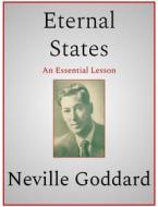 Ebook Eternal States di Neville Goddard edito da Andura Publishing