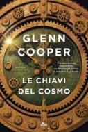 Ebook Le chiavi del cosmo di Glenn Cooper edito da Casa Editrice Nord