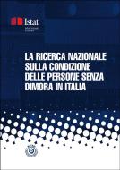 Ebook La ricerca nazionale sulla condizione delle persone senza dimora in Italia di Istat edito da Istat