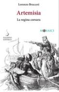 Ebook Artemisia di Lorenzo Braccesi edito da Carocci Editore