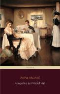 Ebook A Inquilina de Wildfell Hall di Anne Brontë edito da Angelo Pereira
