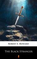 Ebook The Black Stranger di Robert E. Howard edito da Ktoczyta.pl