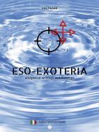 Ebook eso-exoteria di Baltasar edito da Baltasar
