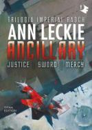 Ebook ANCILLARY. Trilogia Imperial Radch di Leckie Ann edito da Mondadori