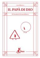Ebook Il Papà di Dio di Maicol&Mirco edito da BAO Publishing