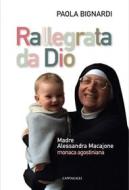 Ebook Rallegrata da Dio di Paola Bignardi edito da Edizioni Cantagalli