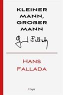 Ebook Kleiner Mann, großer Mann di Hans Fallada edito da l&apos;Aleph
