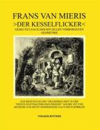 Ebook Frans van Mieris >Der Kesselflicker< di Volker Ritters edito da Books on Demand