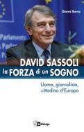 Ebook David Sassoli - La forza di un sogno di Gianni Borsa edito da Centro Ambrosiano