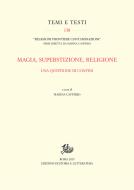 Ebook Magia, superstizione, religione. Una questione di confini di AA.VV. edito da Edizioni di Storia e Letteratura