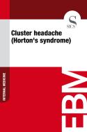 Ebook Cluster Headache (Horton's Syndrome) di Sics Editore edito da SICS