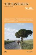 Ebook The Passenger - Sicilia di AA.VV. edito da Iperborea