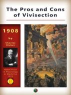 Ebook The Pros and Cons of Vivisection di Charles Richet edito da Edizioni Savine