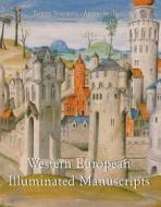 Ebook Western European Illuminated Manuscripts di Anrdei Sterligov edito da Parkstone International