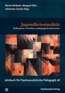 Ebook Jugendkriminalität di Bernd Ahrbeck edito da Psychosozial-Verlag