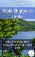 Ebook Bibla Shqiptaro Greke di Truthbetold Ministry edito da TruthBeTold Ministry