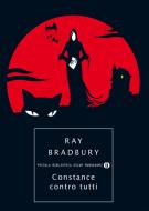 Ebook Constance contro tutti di Bradbury Ray edito da Mondadori