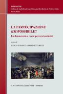 Ebook La La partecipazione (im)possibile? di AA.VV. edito da Giappichelli Editore