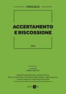 Ebook Manuale Accertamento e Riscossione 2025 di AA.VV. edito da IlSole24Ore Professional