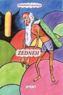 Ebook Zedneh di Gianfranco Manunza edito da Booksprint