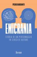 Ebook Emicrania di Piero Barbanti edito da IlSole24Ore Publishing and Digital