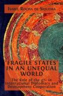 Ebook ‘Fragile States’ in an Unequal World di Isabel Rocha de Siqueira edito da Open Book Publishers
