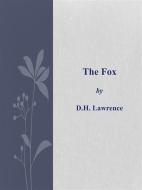Ebook The Fox di D. H. Lawrence edito da D. H. Lawrence