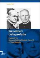 Ebook Sui sentieri della profezia di Anselmo Palini edito da Edizioni Messaggero Padova