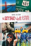 Ebook Il ritmo dell'estate di Nina Lacour edito da EDT