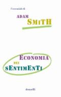 Ebook Economia dei sentimenti di Adam Smith edito da Donzelli Editore