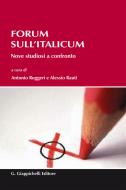 Ebook Il Forum sull'Italicum di Antonio Ruggeri, Alessio Rauti edito da Giappichelli Editore