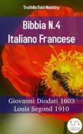 Ebook Bibbia N.4 Italiano Francese di Truthbetold Ministry edito da TruthBeTold Ministry