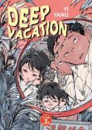 Ebook Deep Vacation di Yang Yi edito da BAO Publishing