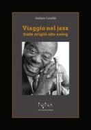 Ebook Viaggio nel Jazz di Stefano Cataldi edito da N.I.N.A.