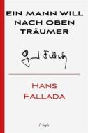 Ebook Ein Mann will nach oben di Hans Fallada edito da l&apos;Aleph