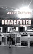 Ebook Datacenter di Léonel Houssam, Yentel Sanstitre edito da Books on Demand