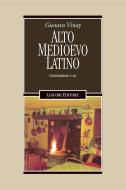 Ebook Alto Medioevo latino di Erica Vinay Angelini edito da Liguori Editore