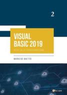 Ebook VISUAL BASIC 2019 - Guida alla programmazione di Mario De Ghetto edito da Youcanprint