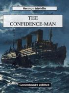 Ebook The Confidence-Man di Herman Melville edito da Greenbooks Editore